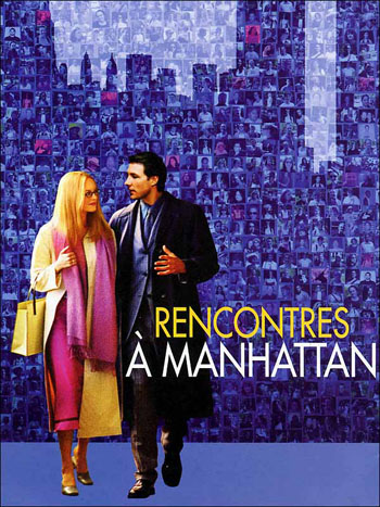 Affiche du film Rencontres à Manhattan 