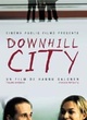 Affiche du film Downhill City