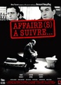 Affaire(s) à suivre
