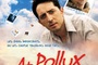 Affiche du film A + Pollux