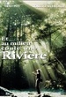 Et au milieu coule une rivière 