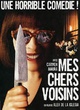 Affiche du film Mes chers voisins