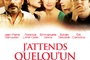 Affiche du film J'attends quelqu'un