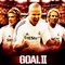 Affiche du film Goal II la consécration - Goal II la consécration 