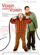 Affiche du film Voisin contre voisin