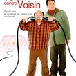 Voisin contre voisin - Voisin contre voisin