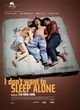 Affiche du film I Don't Want to Sleep Alone