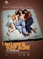 I Don't Want to Sleep Alone