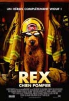 Affiche miniature du film Rex, chien pompier