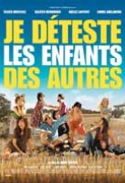 Affiche miniature du film Je déteste les enfants des autres ! 