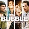 Affiche du film The Bubble - The Bubble 