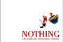 Affiche du film Nothing