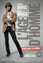 Affiche miniature du film L'Age d'homme... maintenant ou jamais