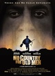 Affiche du film Non, ce pays n'est pas pour le vieil homme