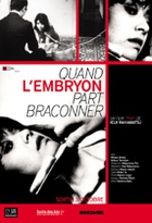Affiche miniature du film Quand l'embryon part braconner