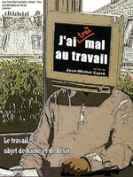 Affiche du film J'ai (très) mal au travail