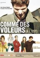 Affiche miniature du film Comme des voleurs (à l'Est)