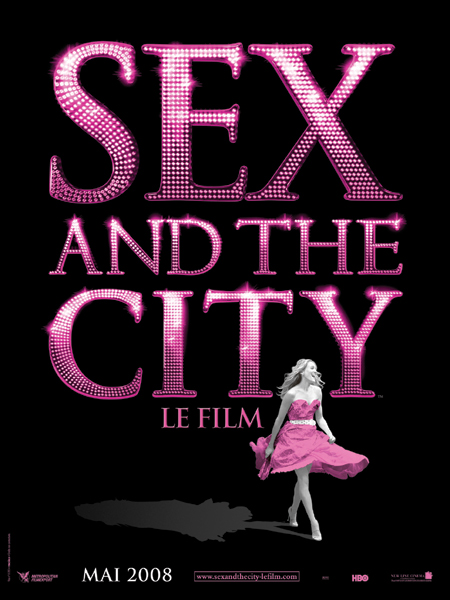 Affiche du film Sex and the City : le film 