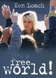Affiche du film It's a Free World...