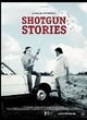 Affiche du film Shotgun Stories