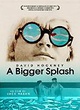 Affiche du film A Bigger Splash
