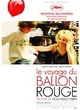 Affiche du film Le Voyage du ballon rouge