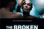 affiche teaser - The Broken