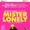 Affiche du film Mister Lonely - Mister Lonely 
