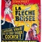 Affiche du film La Flèche brisée - La Flèche brisée 