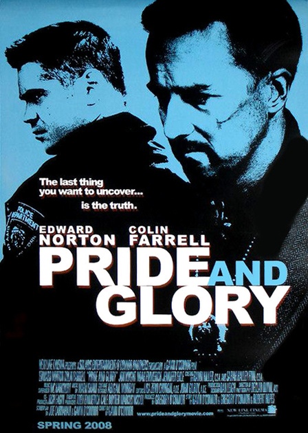 pride and glory affiche - Le Prix de la loyauté