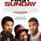 Affiche du film First Sunday - First Sunday 