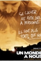 Affiche miniature du film Un monde à nous