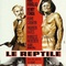 Affiche du film Le Reptile - Le Reptile 