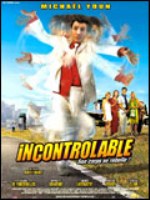 Affiche du film Incontrôlable