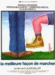 Affiche du film La meilleure façon de marcher