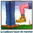 la meilleure facon de marcher - La meilleure façon de marcher