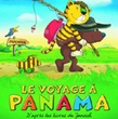 le voyage a panama - Le Voyage à Panama