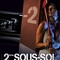 2 eme sous sol affiche - 2ème Sous-Sol - 2ème Sous-Sol 