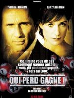 Affiche du film Qui perd gagne !
