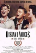 Distant Voices 