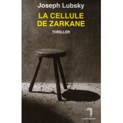 Affiche du film La Cellule de Zarkane