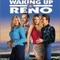 Affiche du film Waking Up in Reno - Waking Up in Reno 