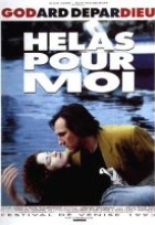 Affiche miniature du film Hélas pour moi