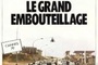 Affiche du film Le grand embouteillage