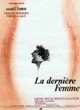 Affiche du film La dernière femme