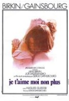 Affiche miniature du film Je t'aime, moi non plus