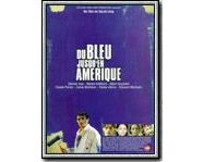 Affiche du film Du bleu jusqu'en Amérique