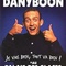 Affiche du film Dany Boon : je vais bien, tout va bien ! - Dany Boon : je vais bien, tout va bien ! 