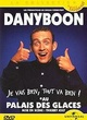Affiche du film Dany Boon : je vais bien, tout va bien !
