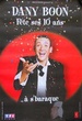 Dany Boon fête ses 10 ans en ch'ti a s'baraque 